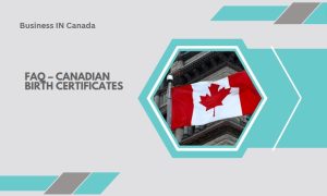 FAQ – Different Types of Birth Certificates in Canada?