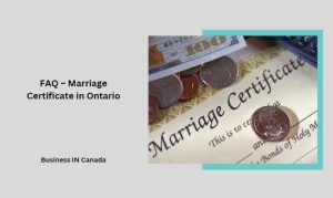 FAQ – Marriage Certificate in Ontario