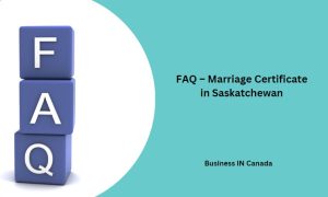 FAQ – Marriage Certificate in Saskatchewan