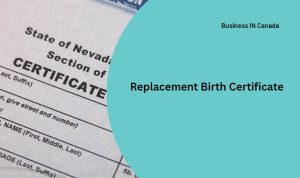 Replacement Birth Certificate