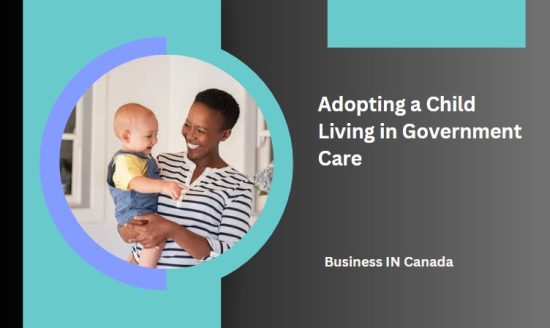 Adopting a Child Living in Government Care