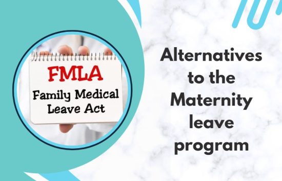 Alternatives to the Maternity leave program