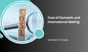 Cost of Domestic and International Mailing