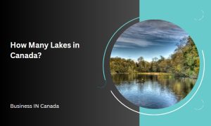 How Many Lakes in Canada?