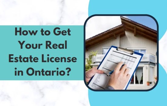 How to Get Your Real Estate License in Ontario