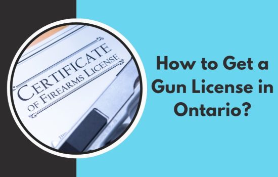 How to Get a Gun License in Ontario