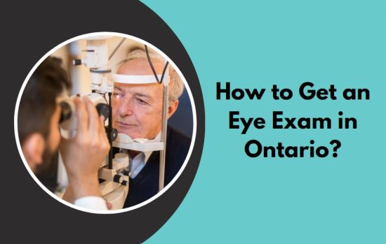 How to Get an Eye Exam in Ontario