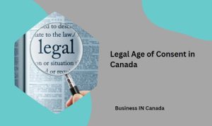 Legal Age of Consent in Canada