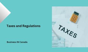 Taxes and Regulations