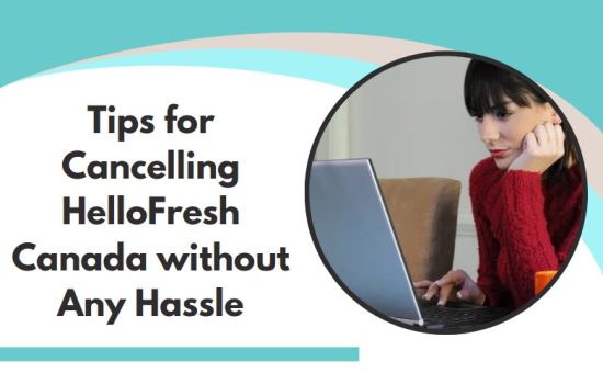 how to cancel hellofresh canada