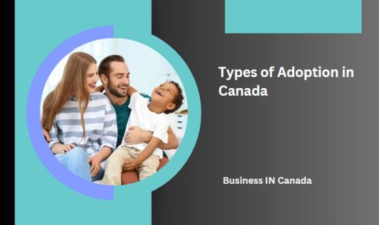Types of Adoption in Canada