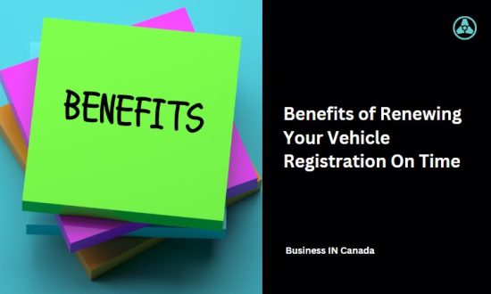 Benefits of Renewing Your Vehicle Registration On Time