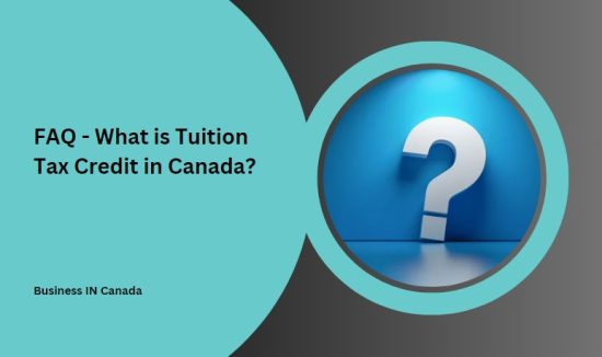 FAQ - What is Tuition Tax Credit in Canada?
