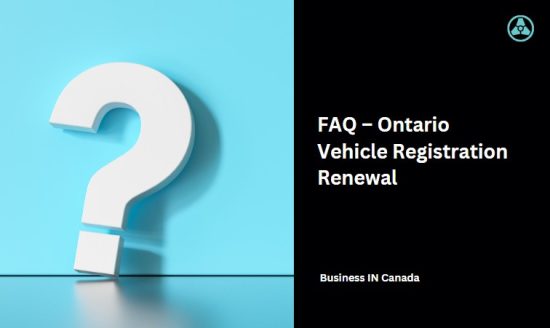 FAQ – Ontario Vehicle Registration Renewal