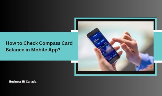 How to Check Compass Card Balance in Mobile App?