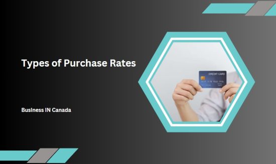 Types of Purchase Rates