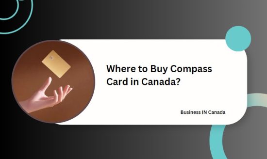 Where to Buy Compass Card in Canada?