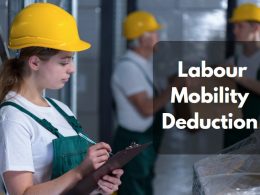 What is Labour Mobility Deduction and How to Claim it?